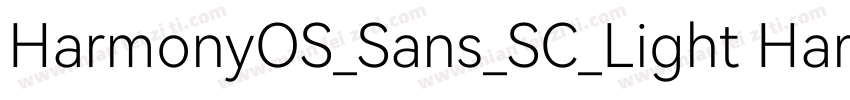 HarmonyOS_Sans_SC_Light HarmonyOS_S字体转换